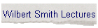 Wilbert Smith Lectures